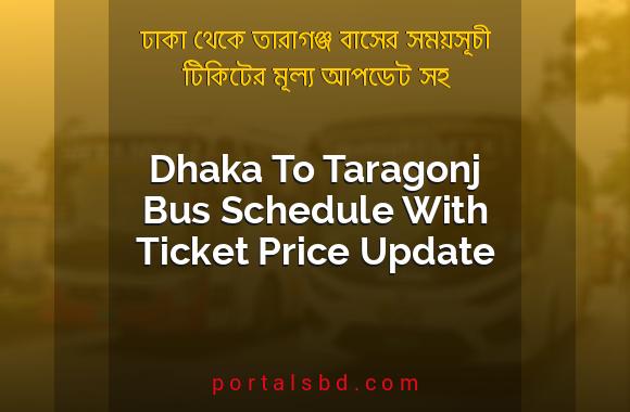 Dhaka To Taragonj Bus Schedule With Ticket Price Update By PortalsBD