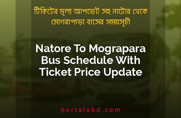 Natore To Mograpara Bus Schedule With Ticket Price Update By PortalsBD
