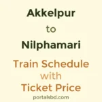 Akkelpur to Nilphamari Train Schedule with Ticket Price