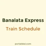 Banalata Express Train Schedule