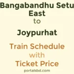 Bangabandhu Setu East to Joypurhat Train Schedule with Ticket Price
