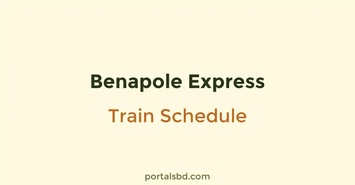 Benapole Express Train Schedule