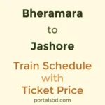 Bheramara to Jashore Train Schedule with Ticket Price