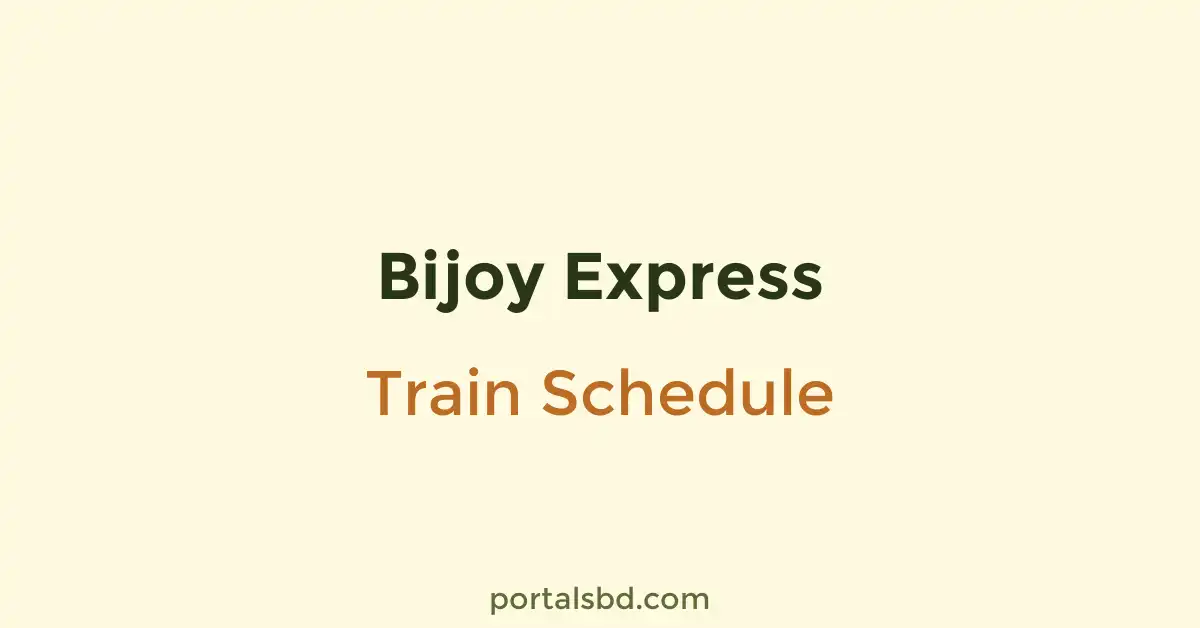 Bijoy Express Train Schedule