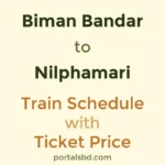 Biman Bandar to Nilphamari Train Schedule with Ticket Price