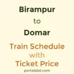 Birampur to Domar Train Schedule with Ticket Price