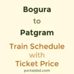 Bogura to Patgram Train Schedule with Ticket Price