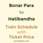 Bonar Para to Hatibandha Train Schedule with Ticket Price