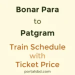 Bonar Para to Patgram Train Schedule with Ticket Price