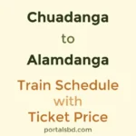 Chuadanga to Alamdanga Train Schedule with Ticket Price