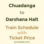Chuadanga to Darshana Halt Train Schedule with Ticket Price