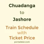 Chuadanga to Jashore Train Schedule with Ticket Price