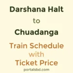 Darshana Halt to Chuadanga Train Schedule with Ticket Price