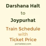 Darshana Halt to Joypurhat Train Schedule with Ticket Price