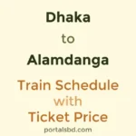 Dhaka to Alamdanga Train Schedule with Ticket Price
