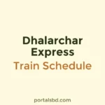 Dhalarchar Express Train Schedule