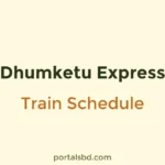 Dhumketu Express Train Schedule