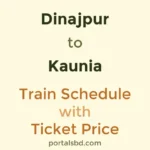Dinajpur to Kaunia Train Schedule with Ticket Price
