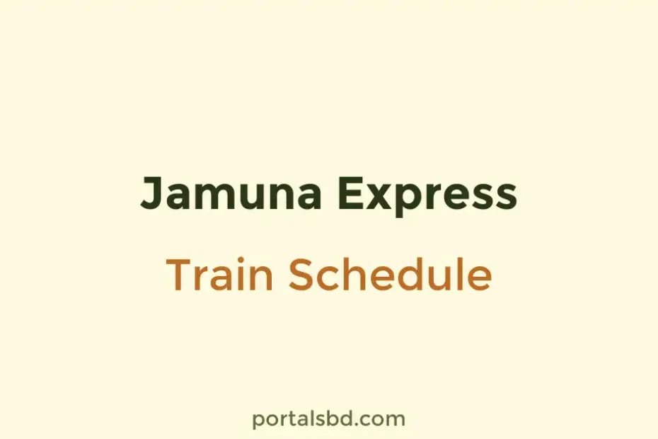 Jamuna Express Train Schedule