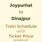 Joypurhat to Dinajpur Train Schedule with Ticket Price