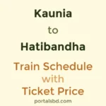 Kaunia to Hatibandha Train Schedule with Ticket Price