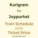 Kurigram to Joypurhat Train Schedule with Ticket Price