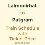 Lalmonirhat to Patgram Train Schedule with Ticket Price