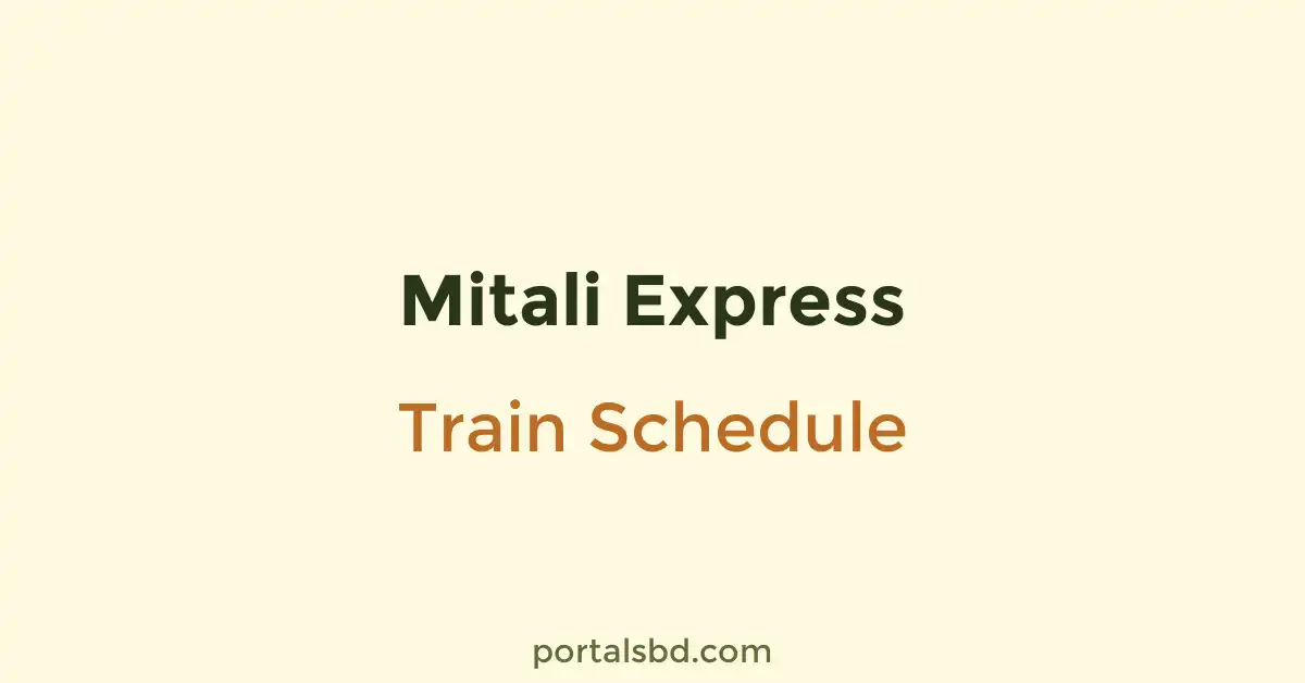 Mitali Express Train Schedule