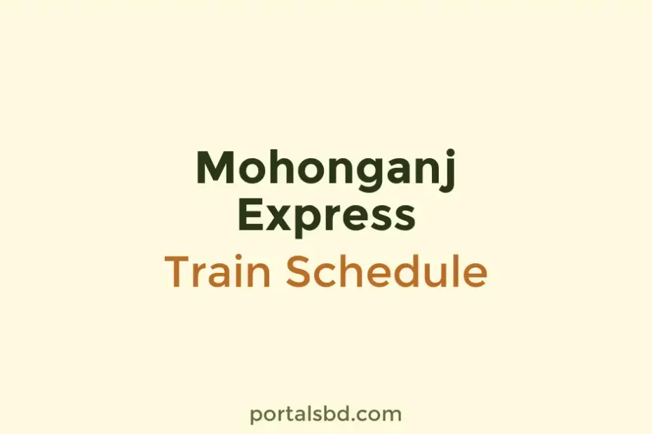 Mohonganj Express Train Schedule