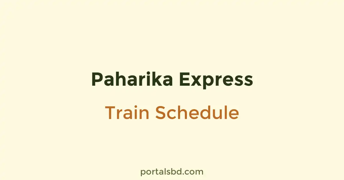Paharika Express Train Schedule