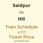 Saidpur to Hili Train Schedule with Ticket Price