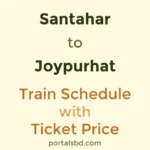Santahar to Joypurhat Train Schedule with Ticket Price