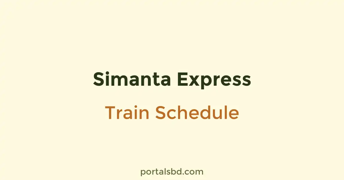 Simanta Express Train Schedule