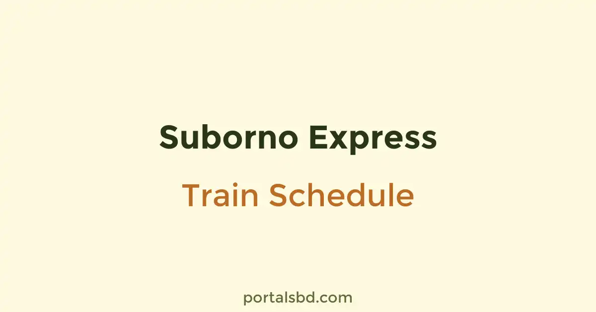 Suborno Express Train Schedule