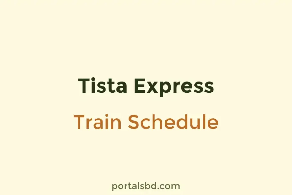 Tista Express Train Schedule